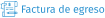 Factura egreso Factura egreso